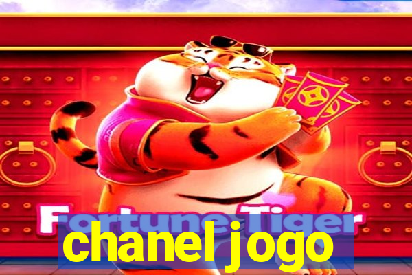 chanel jogo